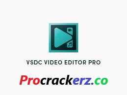 VSDC Video Editor Pro 9.1.5.532 Crack + License Key {New-2024}